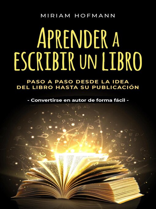 Title details for Aprender a escribir un libro by Miriam Hofmann - Available